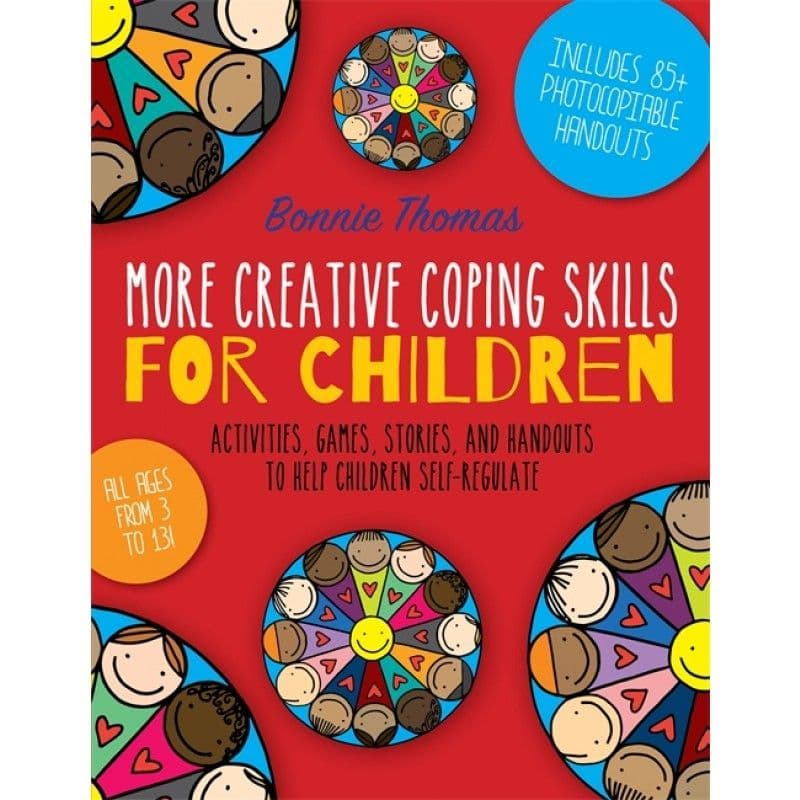 More Creative Coping Skills for Children