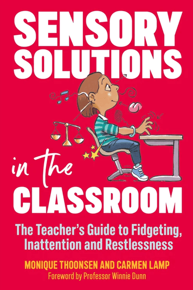 Sensory Solutions in the Classroom