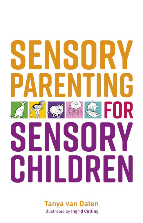 Book Title - Sensory Parenting for Sensory Children